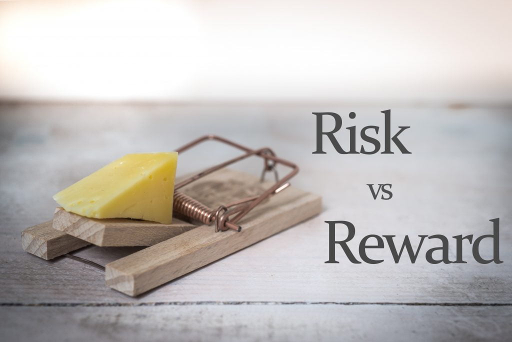 Risk vs Reward